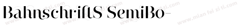 BahnschriftS SemiBo字体转换